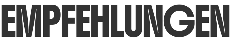 Empfehlungen